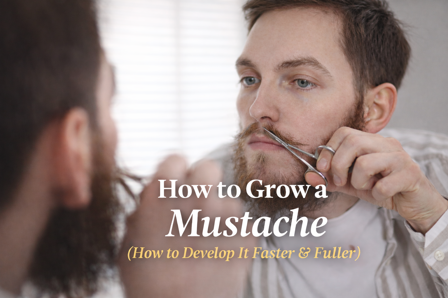 how-to-grow-a-mustache